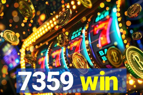 7359 win